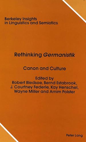 Imagen de archivo de Rethinking Germanistik: Canon and Culture a la venta por Unique Books