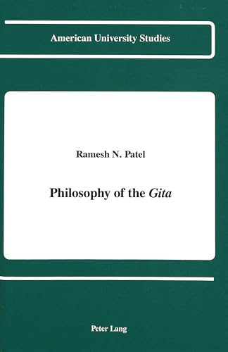 Imagen de archivo de Philosophy of the Gita (American University Studies) a la venta por Miranda Books