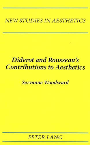 Beispielbild fr Diderot and Rousseau's Contributions to Aesthetics. zum Verkauf von SKULIMA Wiss. Versandbuchhandlung