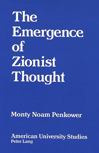 Beispielbild fr The Emergence of Zionist Thought. zum Verkauf von SKULIMA Wiss. Versandbuchhandlung