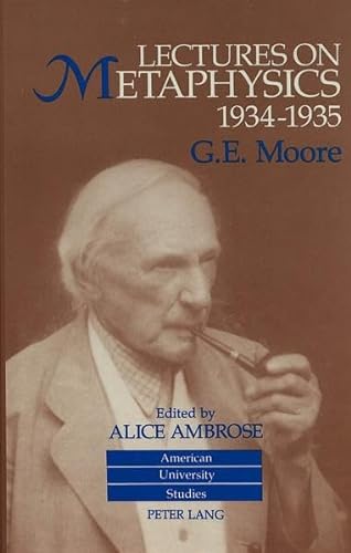 9780820416731: Lectures on Metaphysics, 1934-1935: Edited by Alice Ambrose (American University Studies)