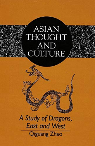 9780820417585: A Study of Dragons, East and West: 11