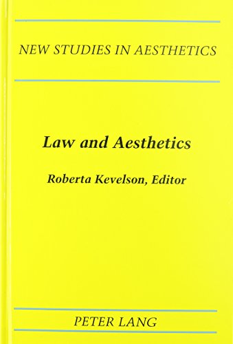9780820418162: Law and Aesthetics: Edited by Roberta Kevelson (New Studies in Aesthetics)