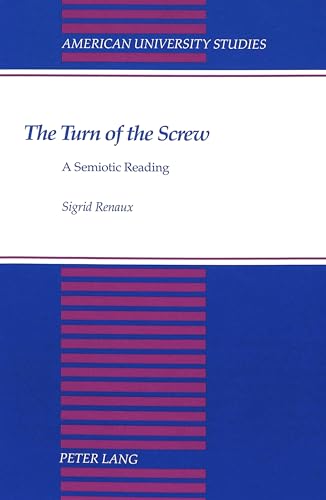 Stock image for The Turn of the Screw: A Semiotic Reading for sale by Revaluation Books