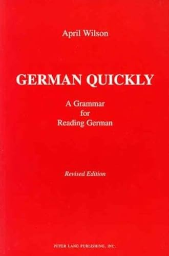 9780820423241: German Quickly: a Grammar for Reading German