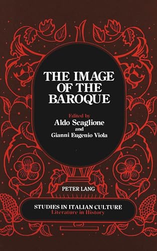 Stock image for The Image of the Baroque (Studies in Italian Culture Literature in History) for sale by Revaluation Books