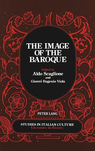 The Image of the Baroque (Studies in Italian Culture Literature in ...