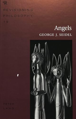 Stock image for Angels (Revisioning Philosophy) [Hardcover] Seidel, George J. for sale by Broad Street Books