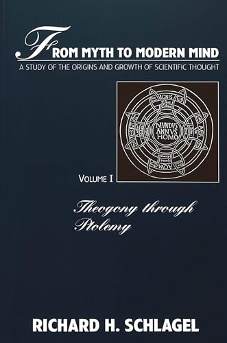 Imagen de archivo de From Myth to Modern Mind. Vol. 1 A Study of the Origins and Growt a la venta por Librairie La Canopee. Inc.