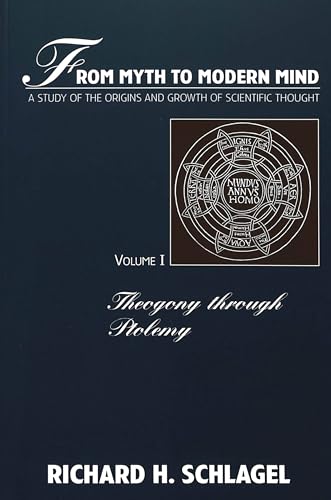 9780820426723: Theogony Through Ptolemy (v. 1): A Study of the Origins and Growth of Scientific Thought (American University Studies, Series 5: Philosophy)