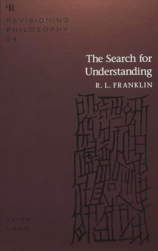 Imagen de archivo de The Search for Understanding a la venta por Better World Books: West