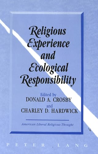 Imagen de archivo de Religious Experience and Ecological Responsibility, Second International Conference on Philosophical Theology, St. Andrews, Scotland 1993. a la venta por Reader's Corner, Inc.