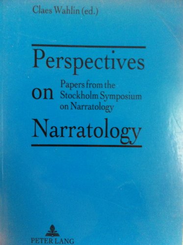 Imagen de archivo de Perspectives on Narratology: Papers from the Stockholm Symposium on Narratology a la venta por Lady Lisa's Bookshop