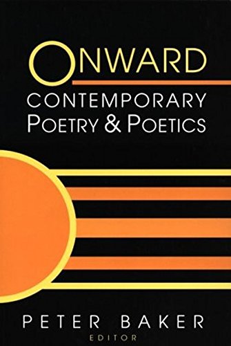 Imagen de archivo de Onward: Contemporary Poetry and Poetics a la venta por Tiber Books