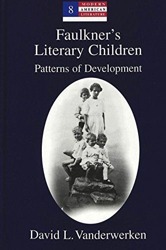 Imagen de archivo de Faulkner's Literary Children: Patterns of Development (Modern American Literature) a la venta por GF Books, Inc.