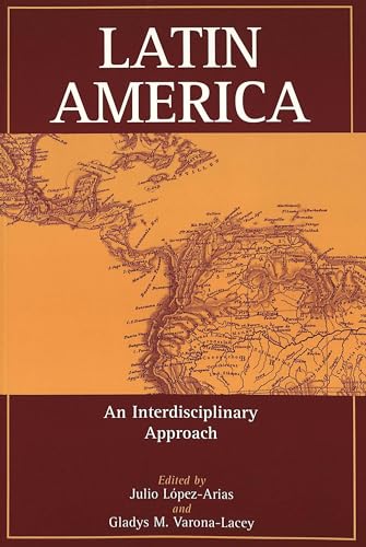 Stock image for Latin America An Interdisciplinary Approach for sale by Librairie La Canopee. Inc.