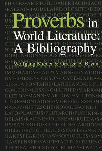 Beispielbild fr Proverbs in World Literature : A Bibliography zum Verkauf von Better World Books