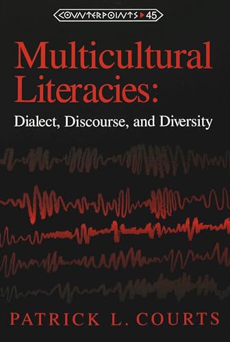 Beispielbild fr Multicultural Literacies: Dialect, Discourse, and Diversity zum Verkauf von beat book shop