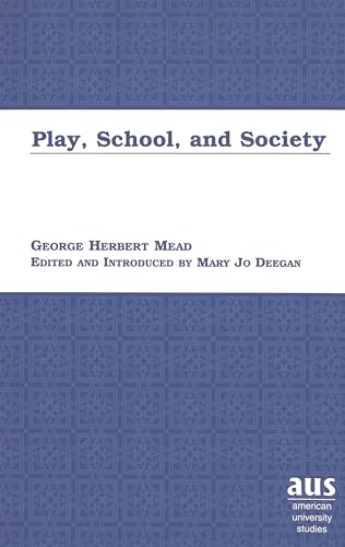 Stock image for Play, School, and Society for sale by HPB-Red
