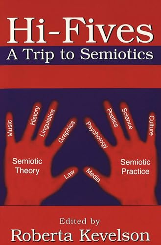 Stock image for Hi-Fives: A Trip to Semiotics for sale by ThriftBooks-Dallas