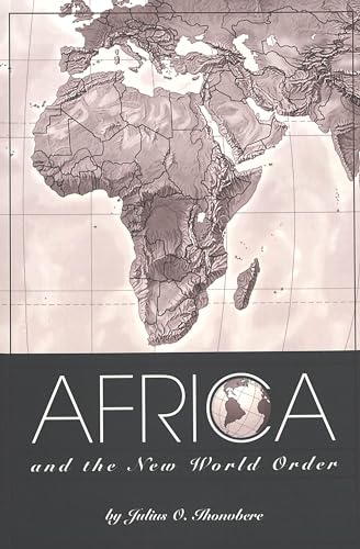 Beispielbild fr Africa and the New World Order zum Verkauf von Better World Books