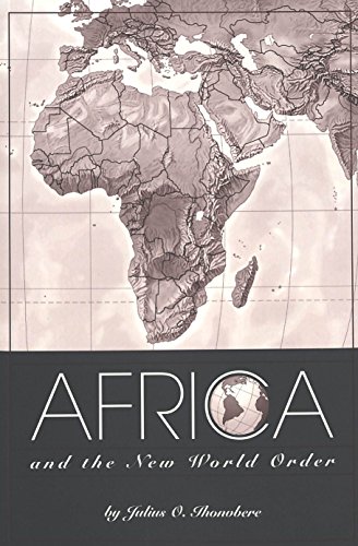 Stock image for Africa and the New World Order for sale by Better World Books