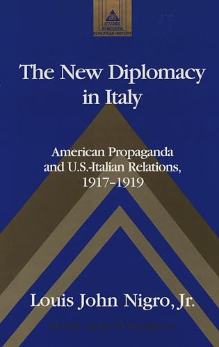 Stock image for The New Diplomacy in Italy. for sale by SKULIMA Wiss. Versandbuchhandlung