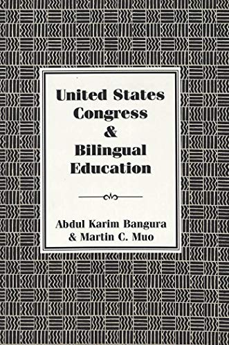Stock image for United States Congress and Bilingual Education Independent Volume for sale by PBShop.store US