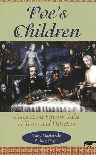 Stock image for Poe's Children : Connections Between Tales of Terror and Detection for sale by Better World Books