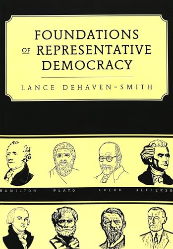 Beispielbild fr Foundations of Representative Democracy zum Verkauf von Ergodebooks
