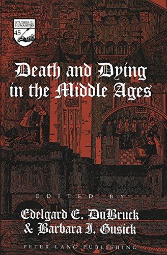 Imagen de archivo de Death and Dying in the Middle Ages (Studies in the Humanities, Vol. 45) a la venta por Warwick Books, member IOBA