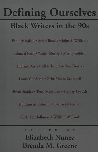 Beispielbild fr Defining Ourselves: Black Writers in the 90s zum Verkauf von Books From California