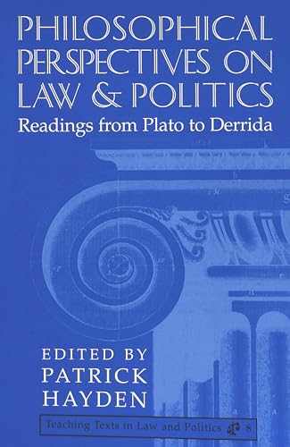 Beispielbild fr Philosophical Perspectives on Law and Politics Readings from Plat zum Verkauf von Librairie La Canopee. Inc.