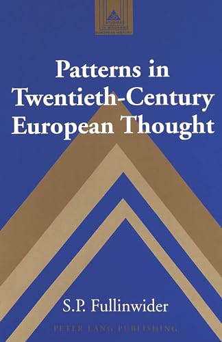 Stock image for Patterns in Twentieth-Century European Thought. for sale by SKULIMA Wiss. Versandbuchhandlung