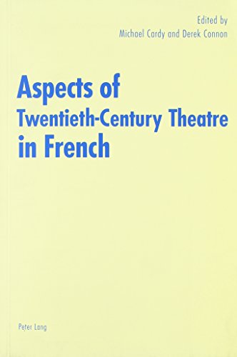9780820446356: Aspects of Twentieth-Century Theatre in French