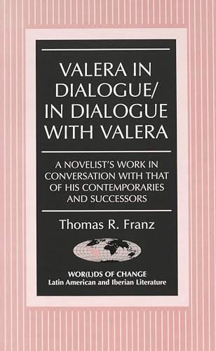 Stock image for Valera in dialogue, in dialogue with Valera : for sale by Puvill Libros