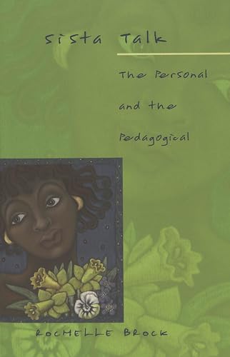 9780820449531: Sista Talk: The Personal and the Pedagogical