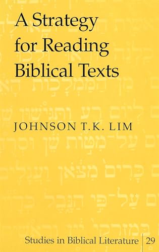 9780820450285: A Strategy for Reading Biblical Texts