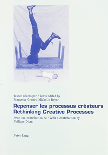 9780820450698: Repenser Les Processus Createurs/Rethinking Creative Processes