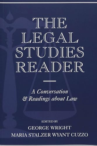 9780820451060: The Legal Studies Reader: A Conversation & Readings About Law: 9 (Teaching Texts in Law and Politics)