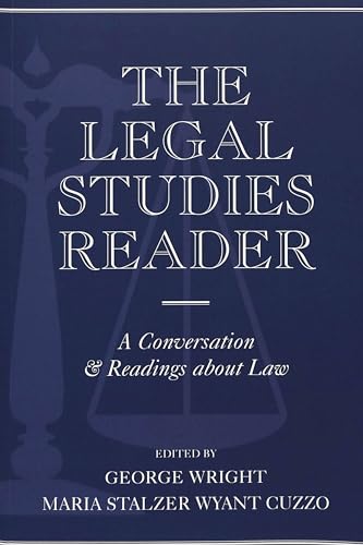 9780820451060: The Legal Studies Reader: A Conversation & Readings about Law (Teaching Texts in Law and Politics)