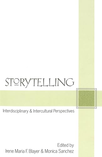 Stock image for Storytelling: Interdisciplinary and Intercultural Perspectives for sale by Bay Used Books