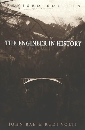 9780820451961: The Engineer in History: Revised Edition: 14 (Worcester Polytechnic Institute (WPI Studies) Studies in Science, Technology and Culture)
