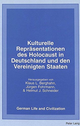 Beispielbild fr Kulturelle Reprsentationen des Holocaust in Deutschland und den Vereinigten Staaten. zum Verkauf von SKULIMA Wiss. Versandbuchhandlung