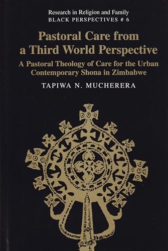 Beispielbild fr Pastoral Care from a Third World Perspective A Pastoral Theology zum Verkauf von Librairie La Canopee. Inc.