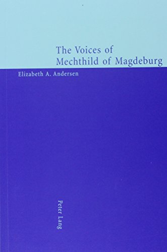 9780820453002: The Voices of Mechthild of Magdeburg