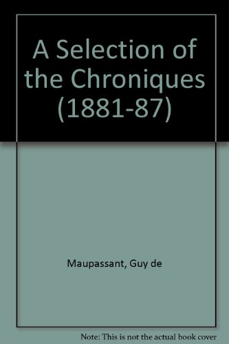 9780820456157: A Selection of the Chroniques (1881-87)