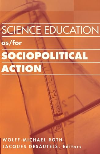 Stock image for Science Education as/for Sociopolitical Action (Counterpoints) for sale by suffolkbooks