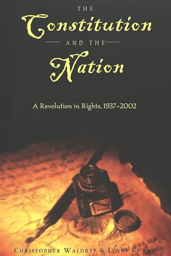 Stock image for The Constitution and the Nation: A Revolution in Rights, 1937-2002 (Teaching Texts in Law and Politics) for sale by HPB-Diamond