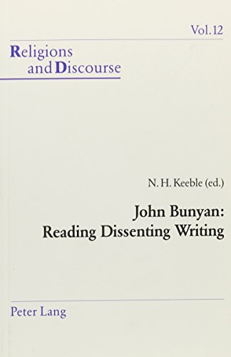 Stock image for John Bunyan: Reading Dissenting Writing (Religions and Discourse) for sale by Powell's Bookstores Chicago, ABAA